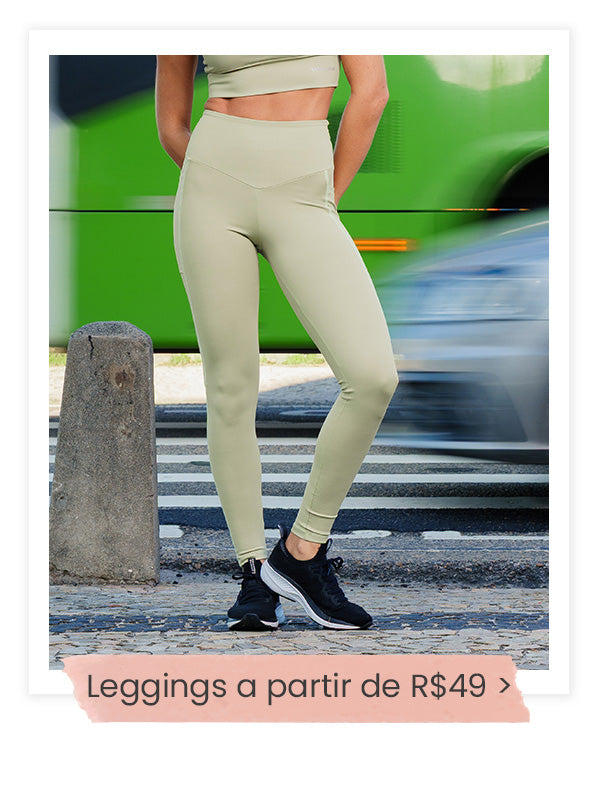 Leggins a partir de R$ 49