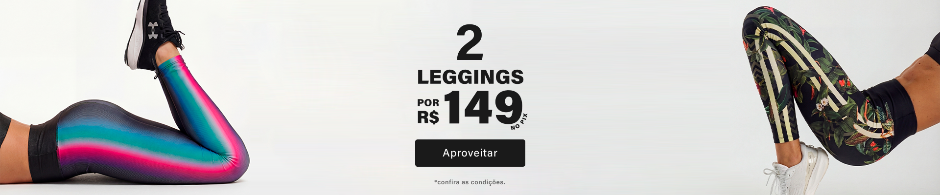 2 Leggings por R$149 no Pix